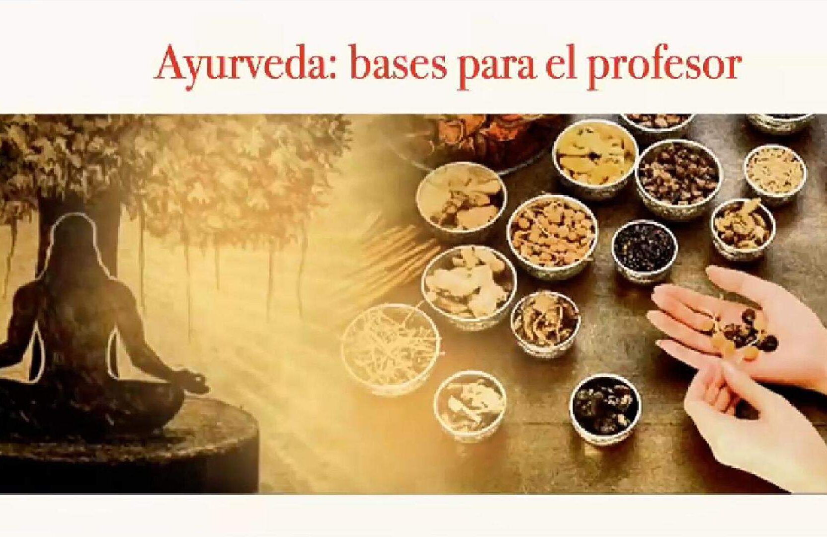 Ayurveda en el Kundalini Yoga