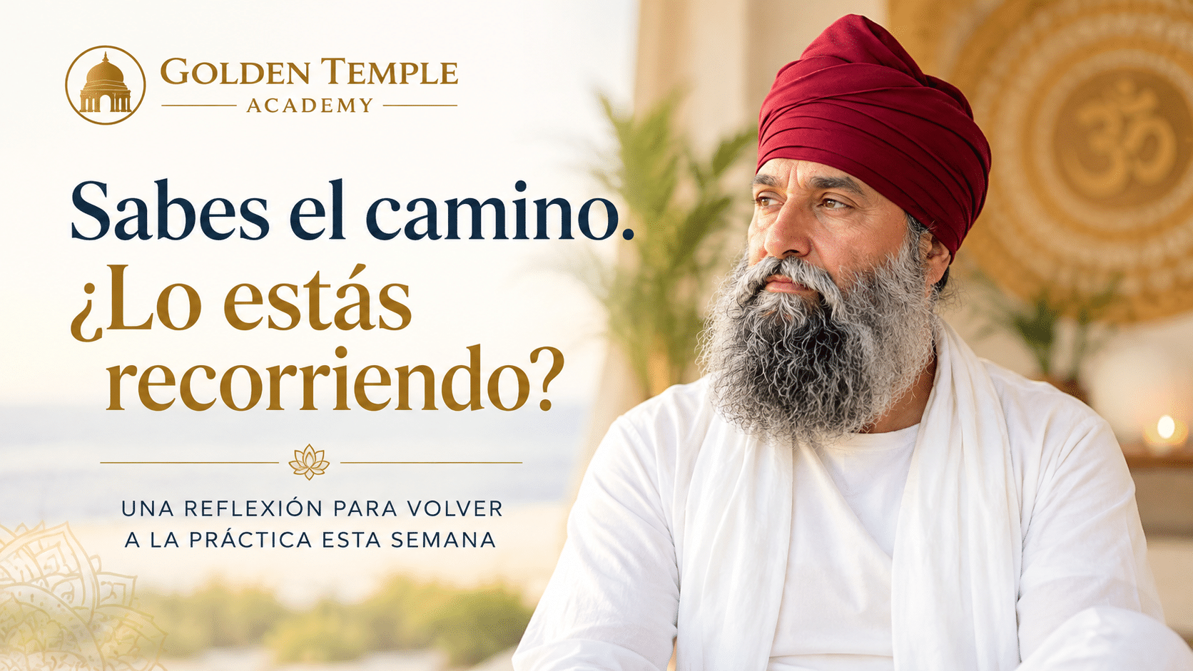 Kartar reflexionando sobre la práctica de yoga y volver al camino